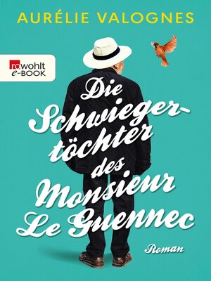 cover image of Die Schwiegertöchter des Monsieur Le Guennec
